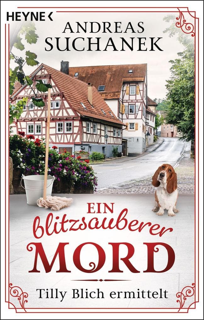 Ein blitzsauberer Mord: Tilly Blich ermittelt