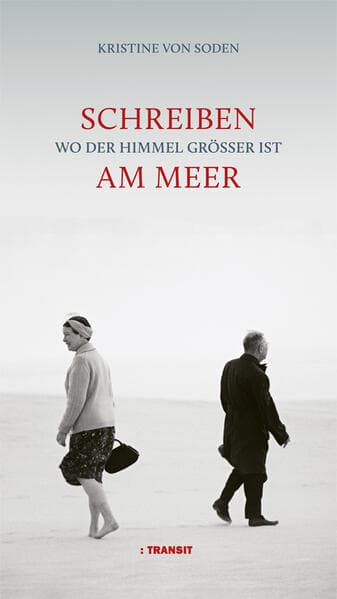 Schreiben am Meer: Wo der Himmel größer ist