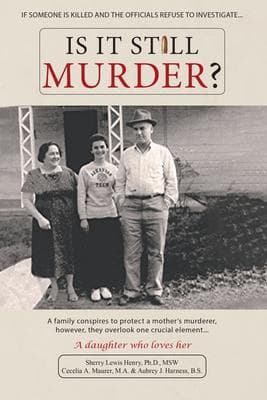 Is It Still Murder: A Daughter Who Loves her