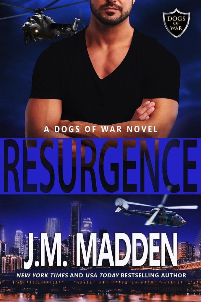 Resurgence (The Dogs of War, #5)