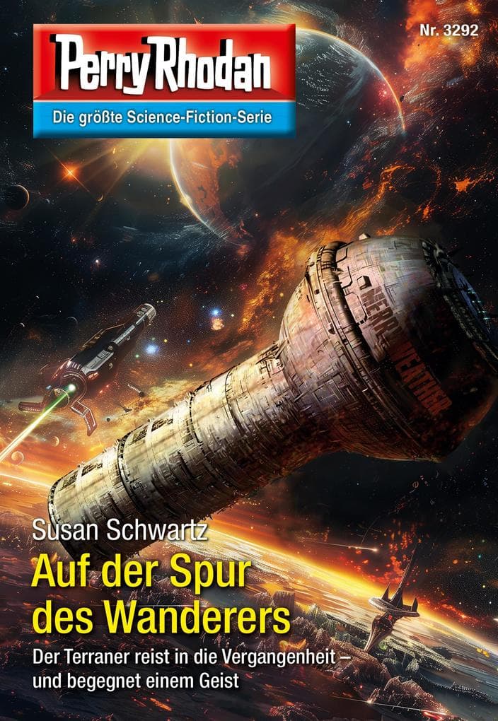 Perry Rhodan 3292: Auf der Spur des Wanderers: Perry Rhodan-Zyklus "Fragmente"