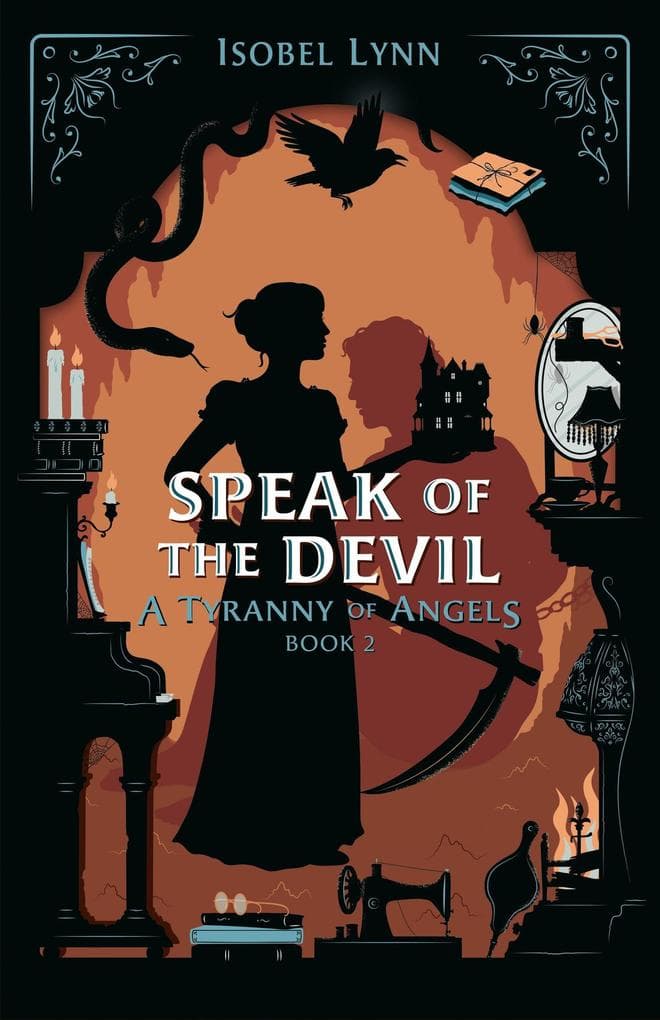 Speak of the Devil: A Tyranny of Angels, #2