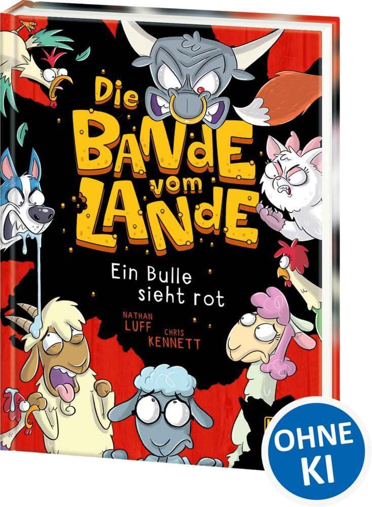 Die Bande vom Lande (Band 2) - Ein Bulle sieht rot: Witzige Action auf dem Bauernhof - Cooler Lesespaß für Kinder ab 7 Jahren - Wow! Das will ich lesen