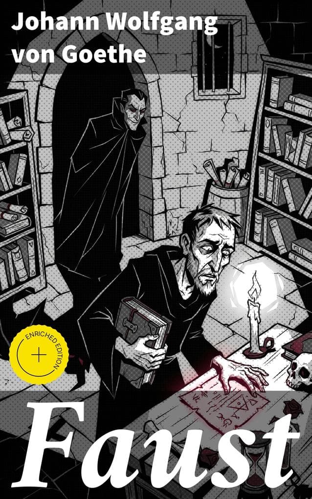 Faust: Bereicherte Ausgabe. Eine tragische Paktgeschichte mit dem Teufel in Versen und Prosa