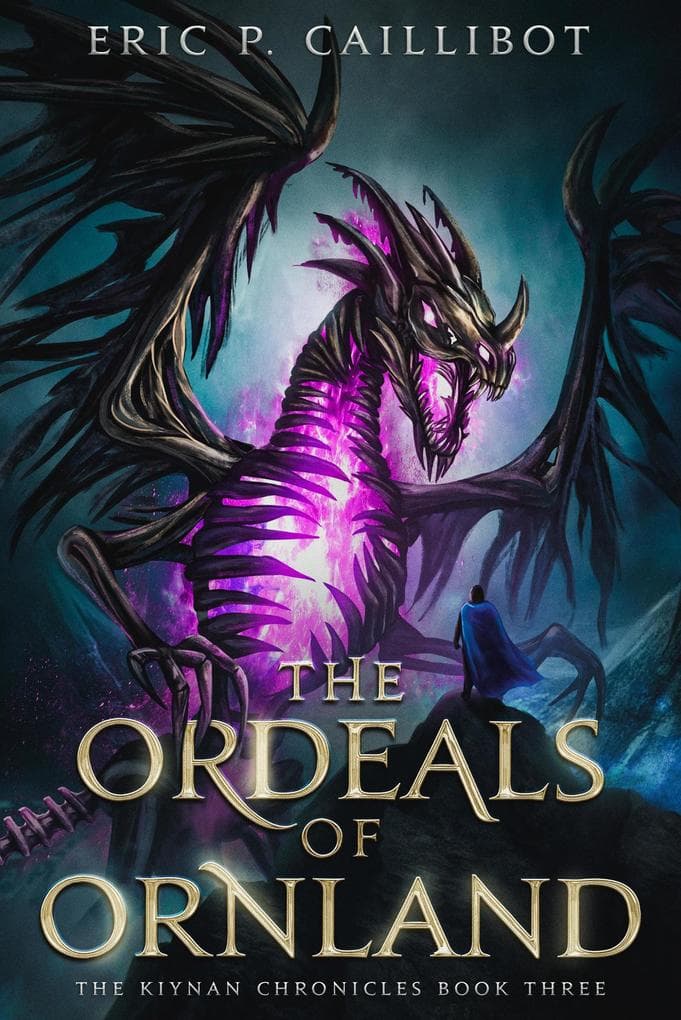 The Ordeals of Ornland (The Kiynan Chronicles, #3)