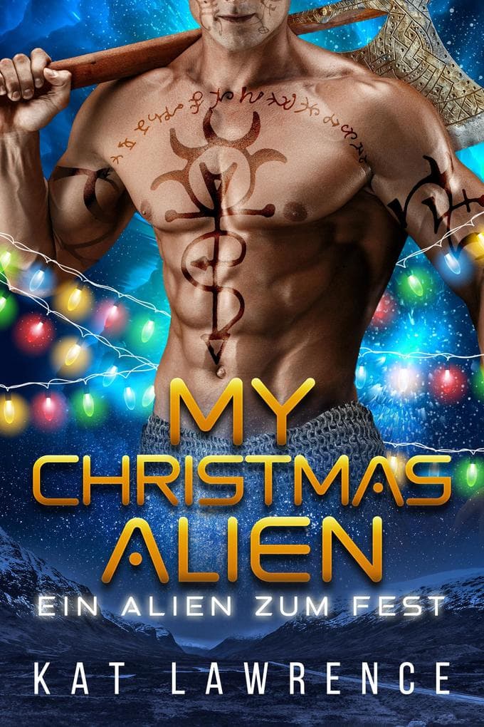 My Christmas Alien: Ein Alien zum Fest