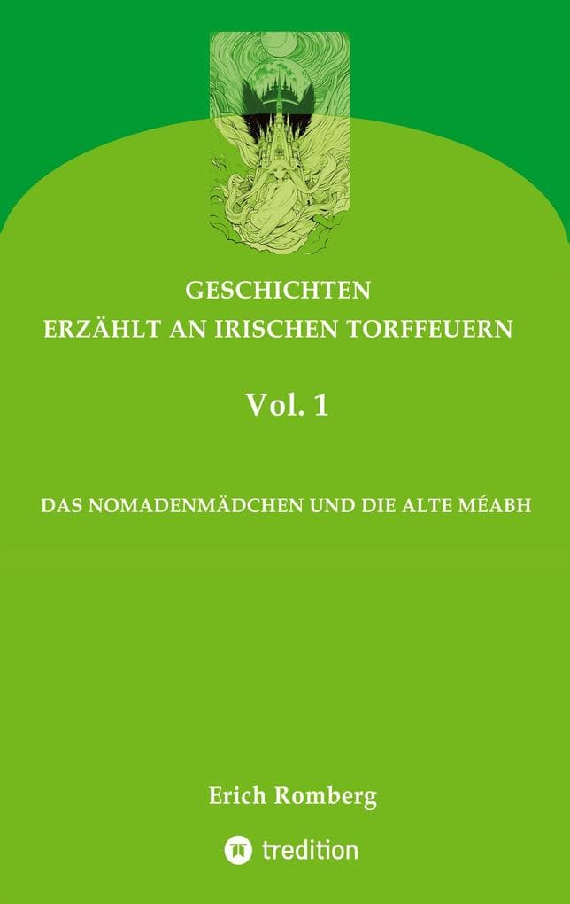 DAS NOMADENMÄDCHEN UND DIE ALTE MÉABH: Geschichten, die den 90er Jahren des ausklingenden Jahrtausends angesiedelt und erzählt wurden. Teilweise gehen sie zurück in eine mystische irische Vergangenheit