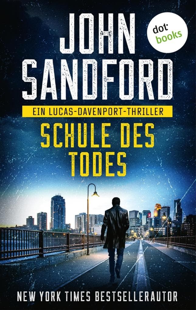 Schule des Todes: Ein Lucas-Davenport-Thriller 1 | »Einer der größten Autoren aller Zeiten«, sagt Stephen King