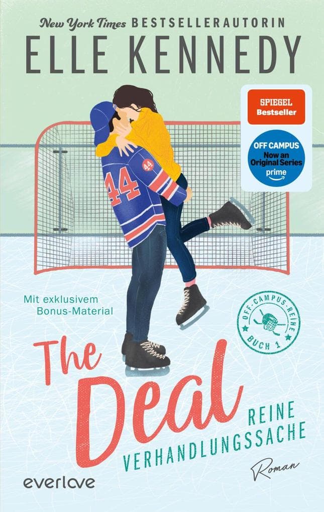 The Deal - Reine Verhandlungssache: Roman | Die Buchvorlage zur Amazon Prime Serie | Hockey Romance über Fake Dating, die das Eis zum Schmelzen bringt