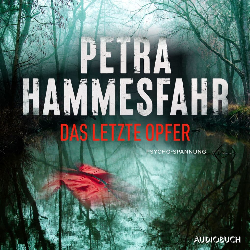 Das letzte Opfer: Psycho-Spannung