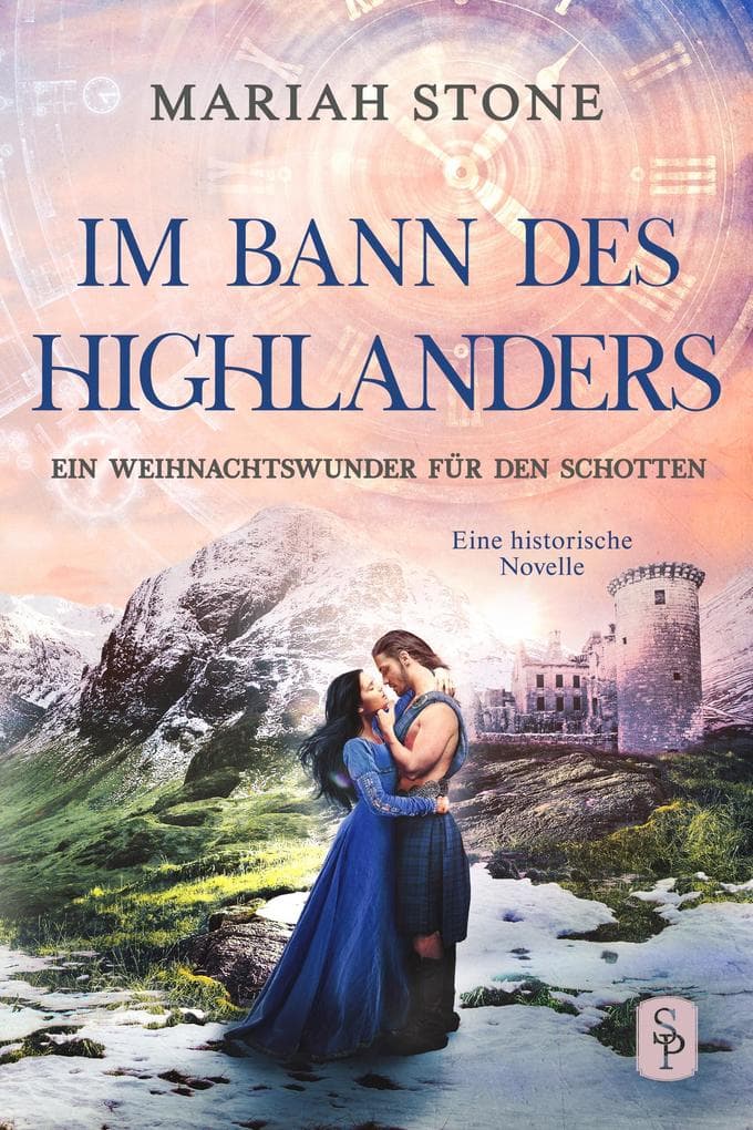 Ein Weihnachtswunder für den Schotten - Die Weihnachts-Novelle der Im Bann des Highlanders-Reihe: Eine historische Zeitreise-Liebesroman-Novelle