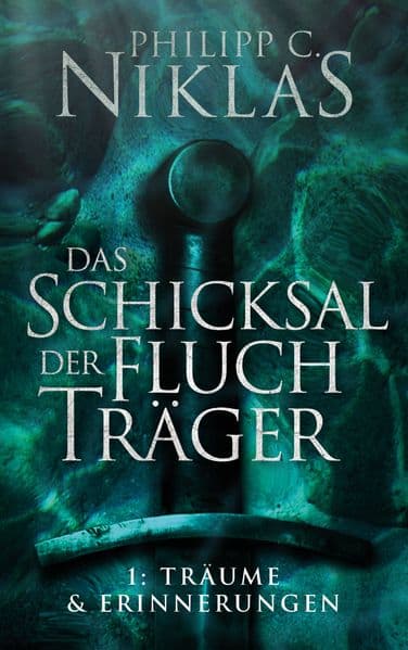 Das Schicksal der Fluchträger - Teil 1: Träume und Erinnerungen: Teil 1: Träume und Erinnerungen