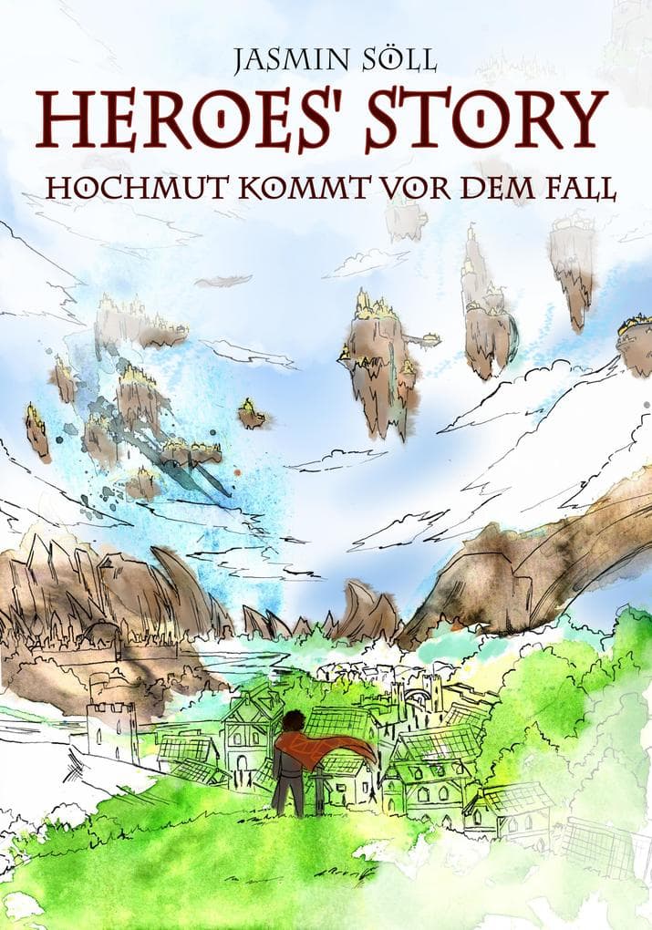 Heroes' Story: Hochmut kommt vor dem Fall
