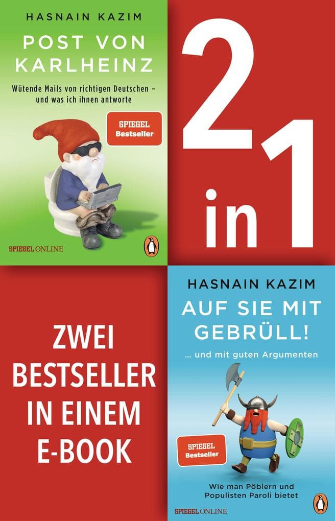 Post von Karlheinz & Auf sie mit Gebrüll! (2in1-Bundle): Vom gekonnten Umgang mit Hass(mails), Pöblern und Populisten - 2 Bestseller in einem E-Book