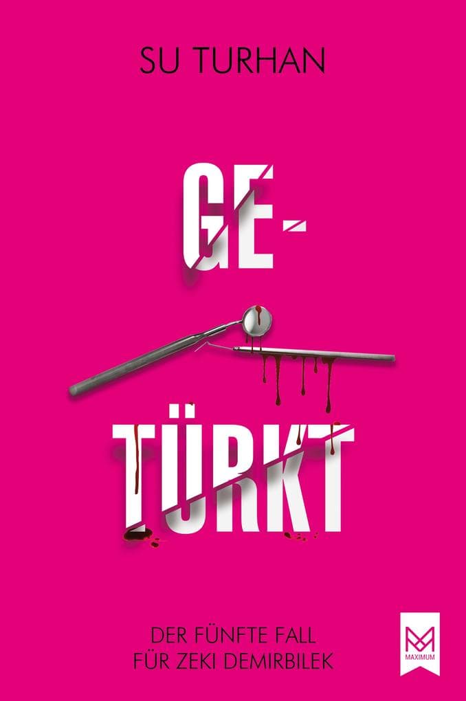 Getürkt: Der fünfte Fall für Zeki Demirbilek. Kriminalroman