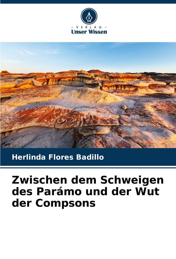 Zwischen dem Schweigen des Parámo und der Wut der Compsons