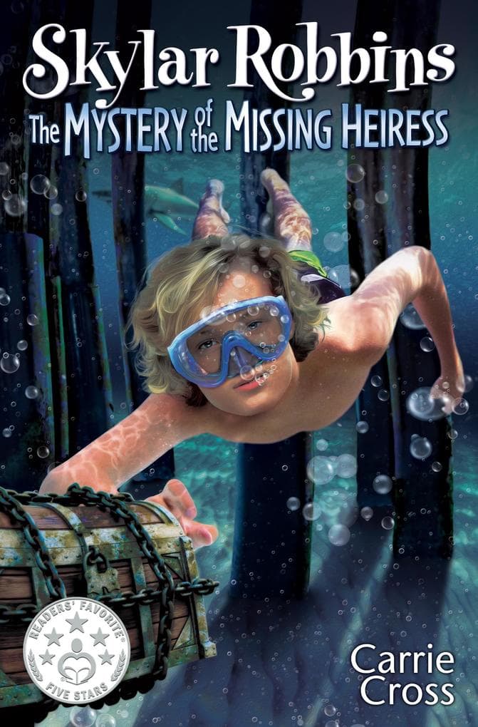 Skylar Robbins: The Mystery of the Missing Heiress (Skylar Robbins Mysteries, #3)
