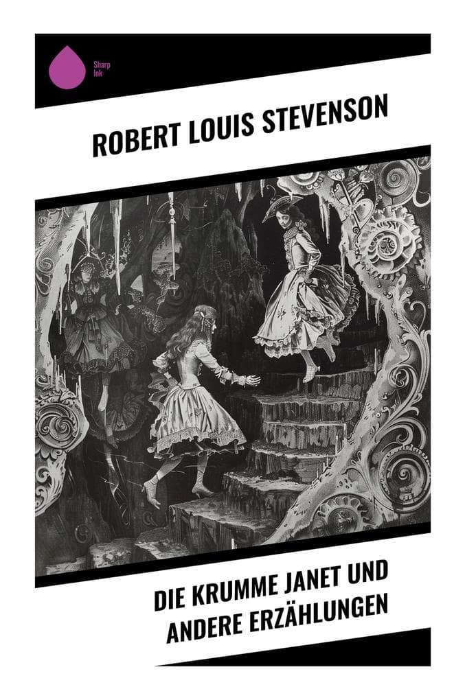 Die krumme Janet und andere Erzählungen: Schottische Gotik, viktorianischer Horror und klassische Spukgeschichten über Schuld und Aberglauben