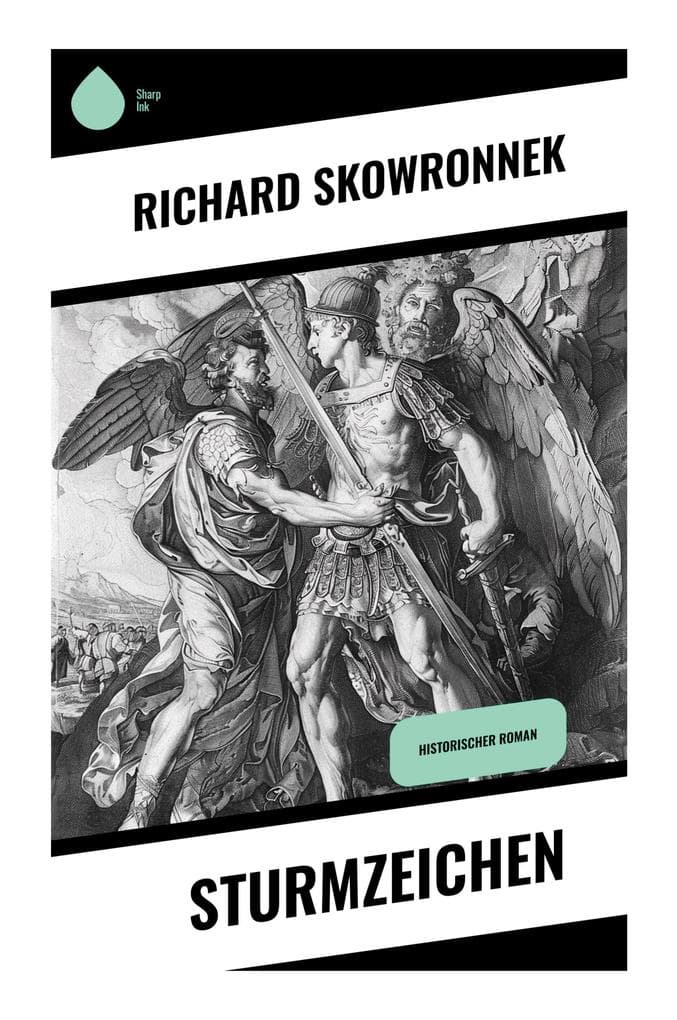 Sturmzeichen: Gesellschaftsroman aus Ostpreußen über Kaiserzeit, Gutshof und Vorahnungen kommender Krisen