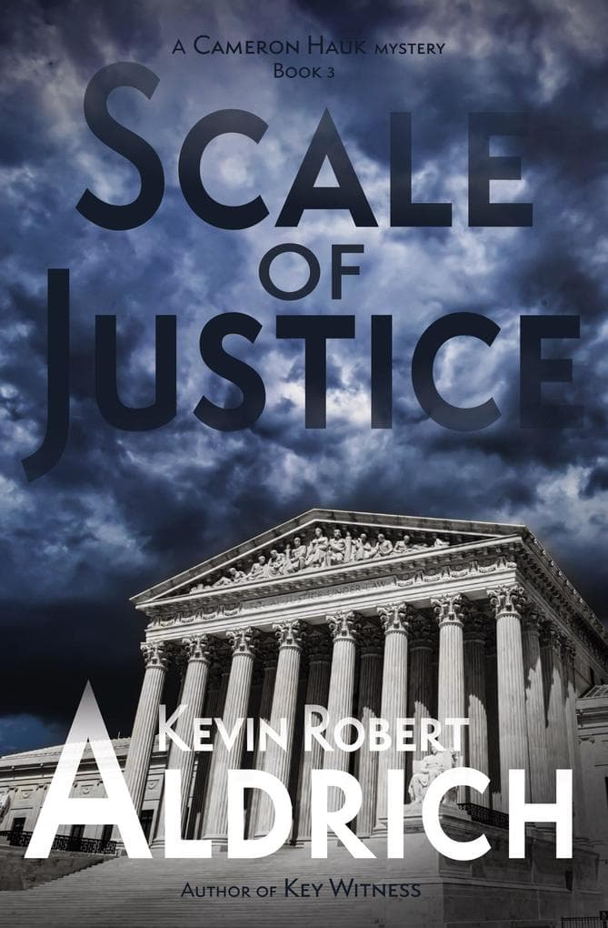 Scale of Justice (Cameron Hauk Mysteries, #3)