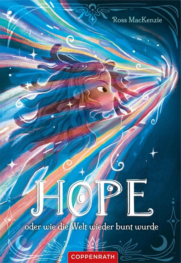 Hope: oder wie die Welt wieder bunt wurde
