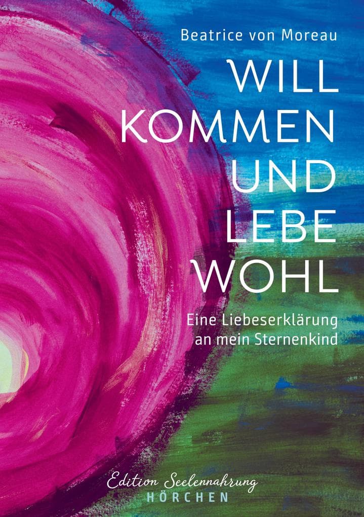 Willkommen und Lebewohl: Eine Liebeserklärung an mein Sternenkind