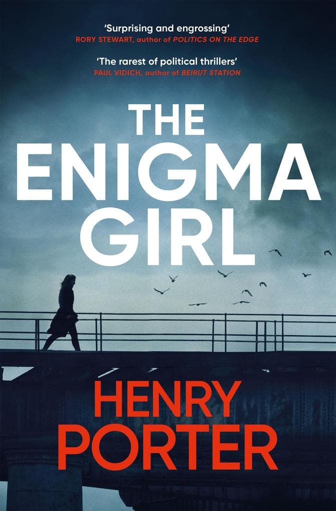 The Enigma Girl: A gripping spy thriller perfect for fans of Mick Herron, Charles Cumming and David McCloskey