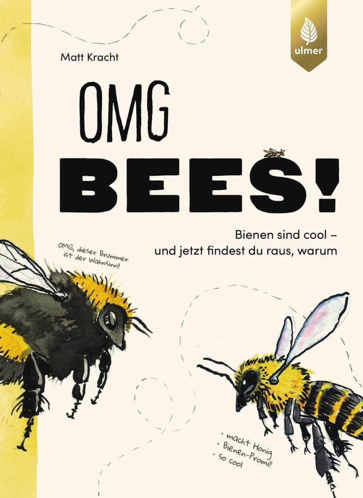 OMG Bees: Bienen sind cool - und jetzt findest du raus, warum