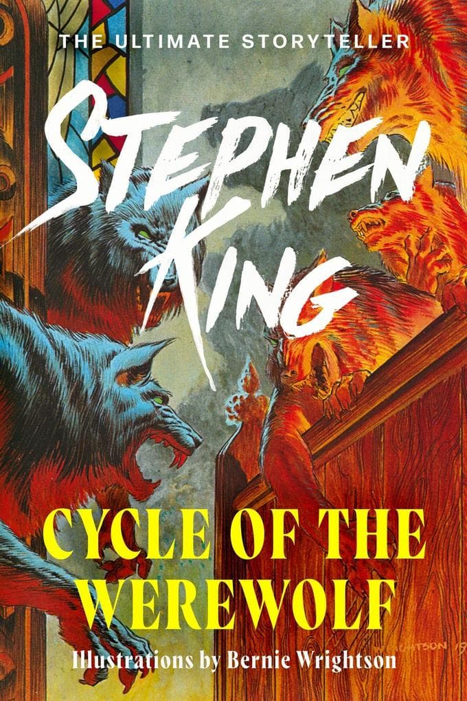 Cycle of the Werewolf: The classic masterpiece from the No. 1 bestseller