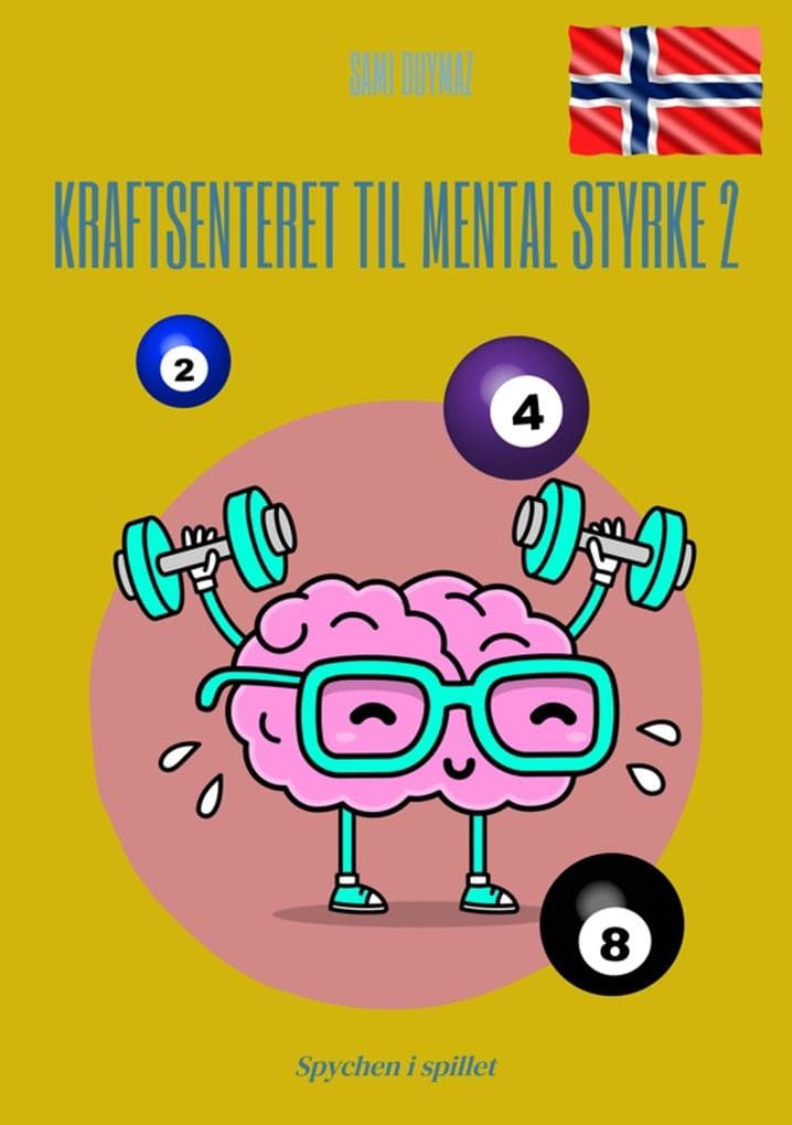 Kraftsenteret til mental styrke 2: Spychen i spillet