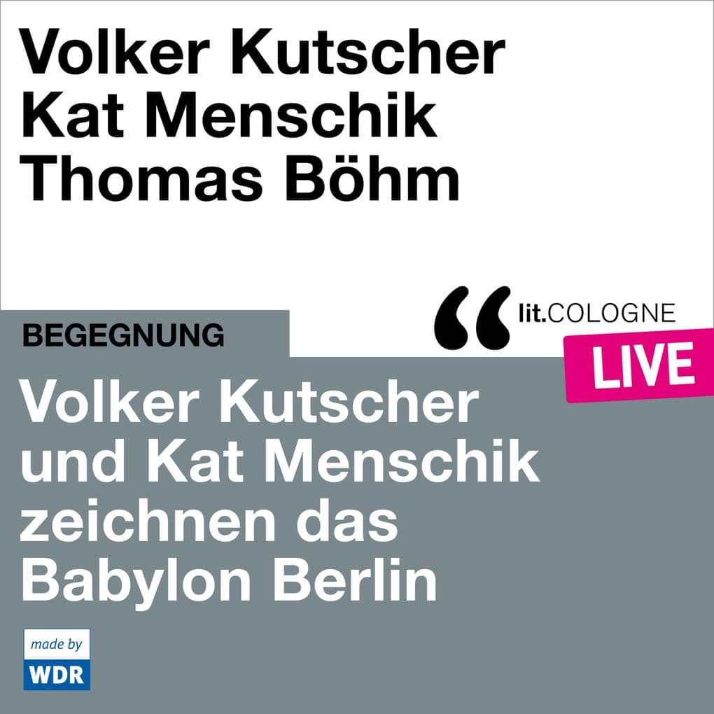 Volker Kutscher und Kat Menschik zeichnen das Babylon Berlin: lit.COLOGNE live