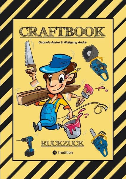 CRAFTBOOK - BAUMASCHINEN MOTIVE - GÄRTNER - HÄUSER - WERKZEUG - HANDWERKER - TOLLE RÄTSEL - LUSTIGE AUFGABEN: RUCKZUCK