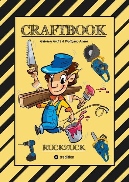 CRAFTBOOK - BAUMASCHINEN MOTIVE - GÄRTNER - HÄUSER - WERKZEUG - HANDWERKER - TOLLE RÄTSEL - LUSTIGE AUFGABEN: RUCKZUCK