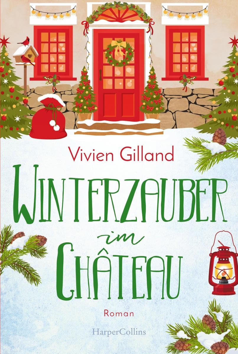 Winterzauber im Château: Roman | Für alle die romantische Weihnachtsfilme lieben | Mit cosy Setting in den Schweizer Alpen | Für Fans des Netflix-Films »Falling for Christmas«