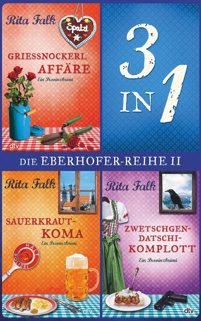Die Franz Eberhofer-Reihe II: Der vierte bis sechste Fall in einem E-Book