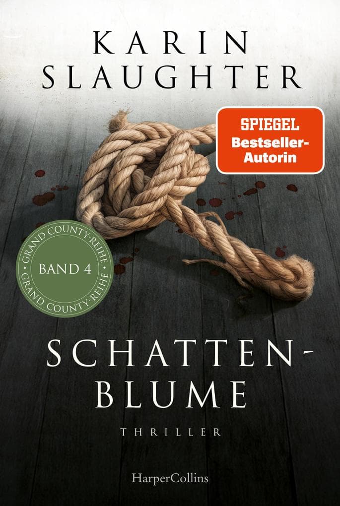 Schattenblume: Thriller | Von der SPIEGEL-Bestsellerautorin | Sara Linton bei einer ungewöhnlichen Geiselnahme