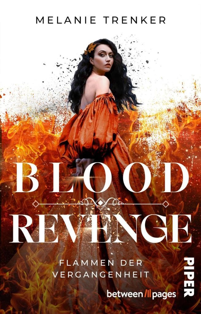 Bloodrevenge - Flammen der Vergangenheit: Roman | Mitreißende Romantasy um Vampire und ihre geheimnisvollen Intrigen