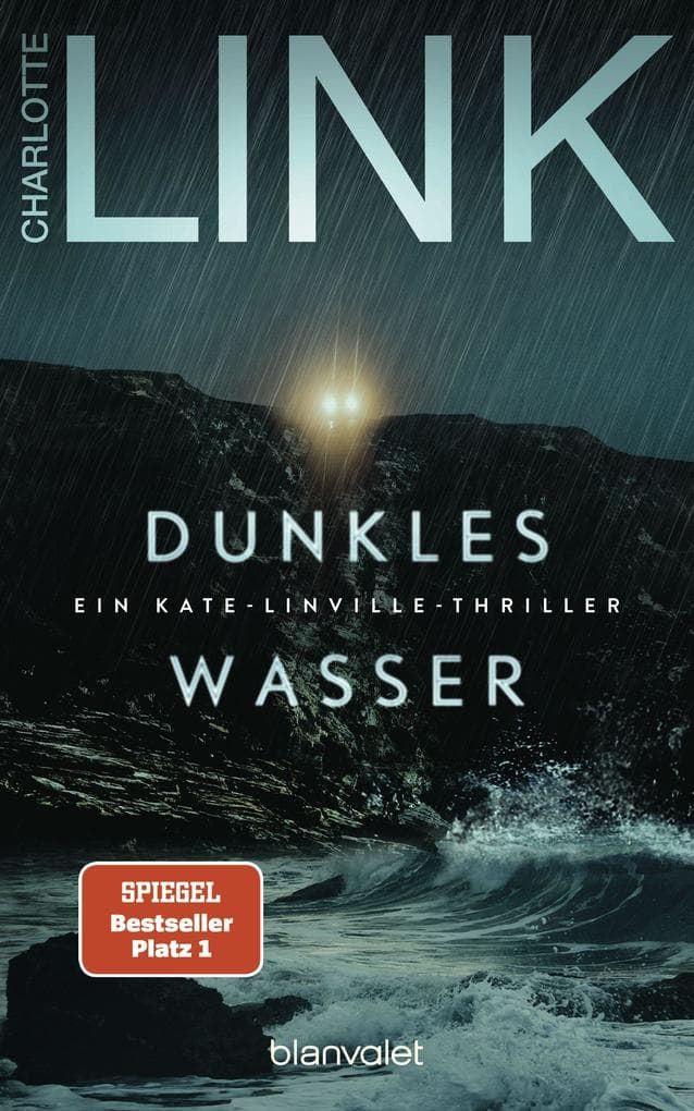 Dunkles Wasser: Ein Kate-Linville-Thriller - Platz 1 der SPIEGEL-Bestsellerliste