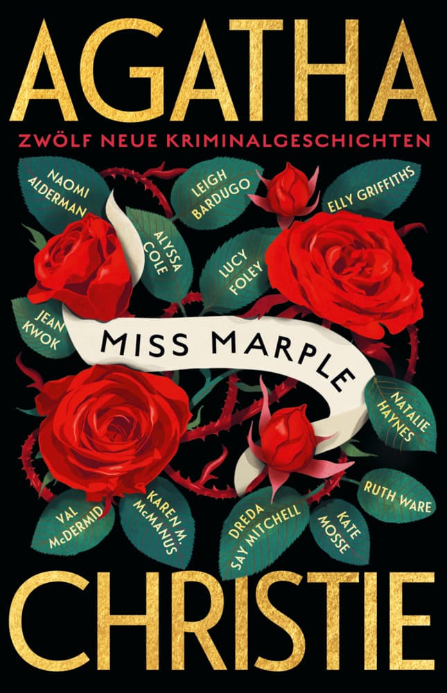 Miss Marple: Zwölf neue Kriminalgeschichten | »Ein großes Vergnügen!« The Guardian | Zwölf internationale Bestsellerautorinnen feiern die Queen of Crime und ihre beliebteste weibliche Detektivin