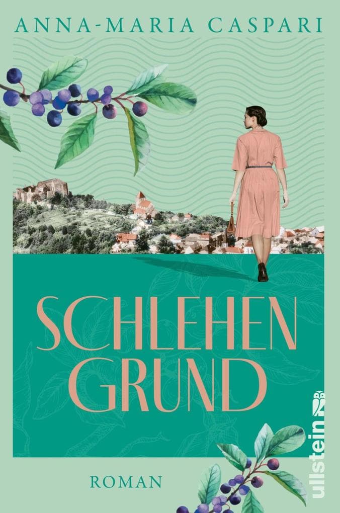 Schlehengrund: Roman