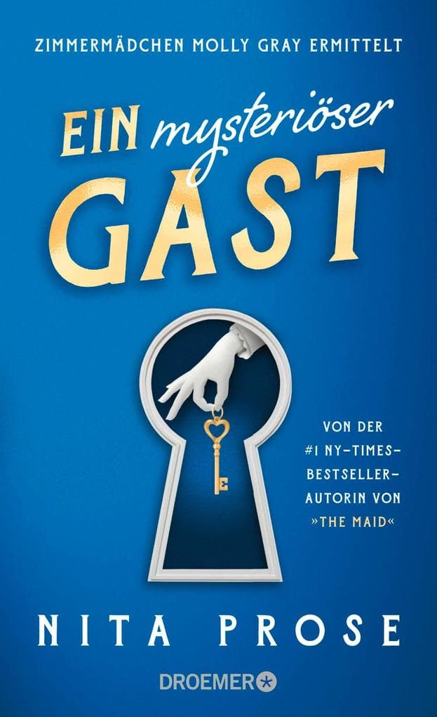 Ein mysteriöser Gast: Zimmermädchen Molly Gray ermittelt