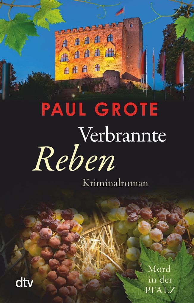 Verbrannte Reben: Kriminalroman | Das große Finale der bekannten und beliebten Weinkrimi-Reihe