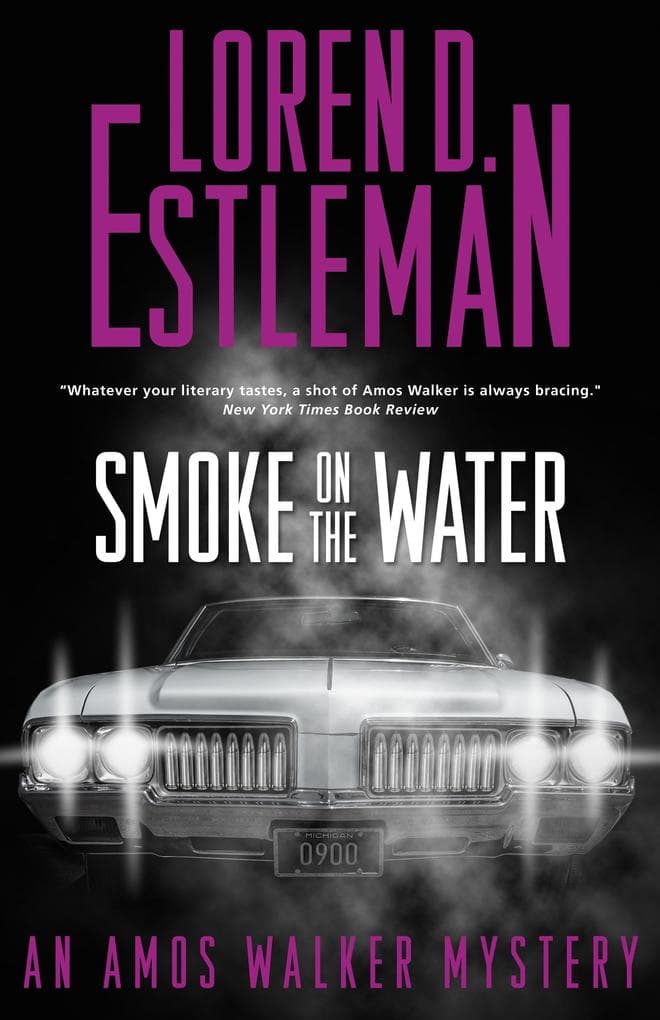 Smoke on the Water: An Amos Walker Mystery