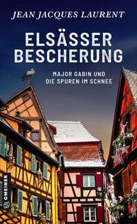 Elsässer Bescherung: Kriminalroman