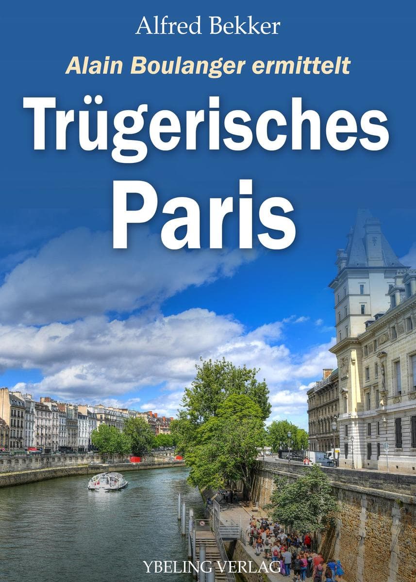 Trügerisches Paris: Frankreich Krimis