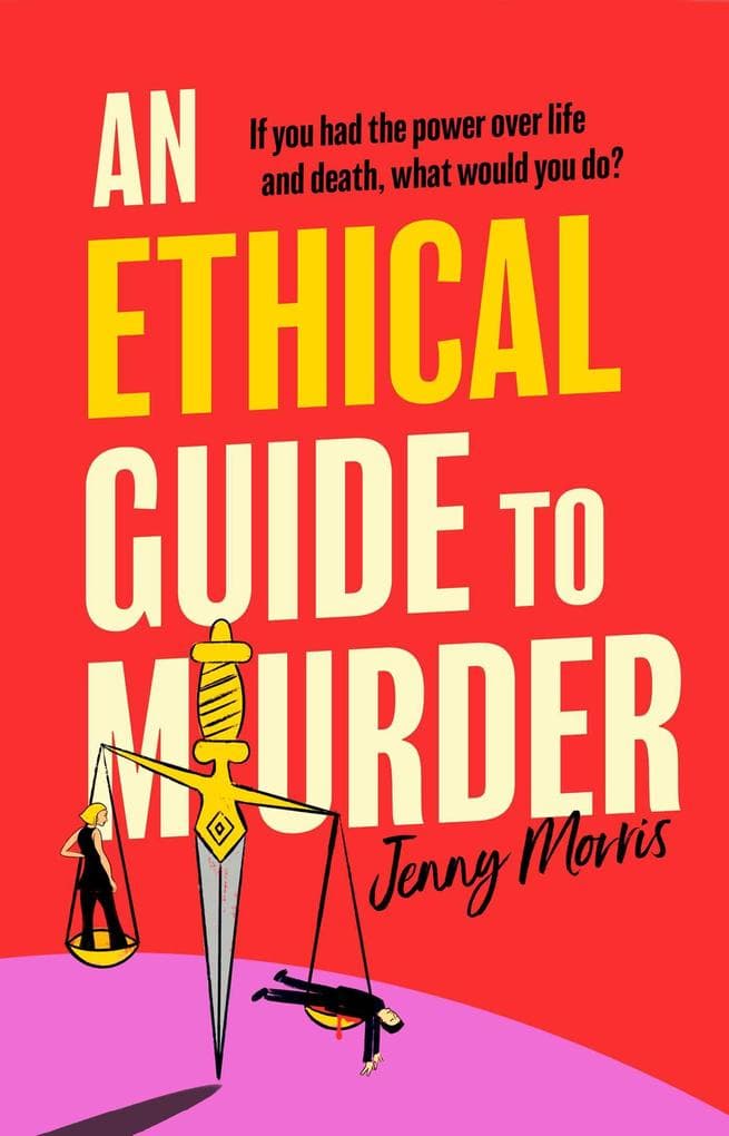 An Ethical Guide To Murder: She can take years off your life. Don't annoy her.