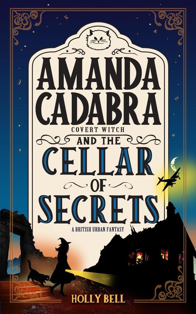 Amanda Cadabra and The Cellar of Secrets (The Amanda Cadabra Cozy Paranormal Mysteries, #2)