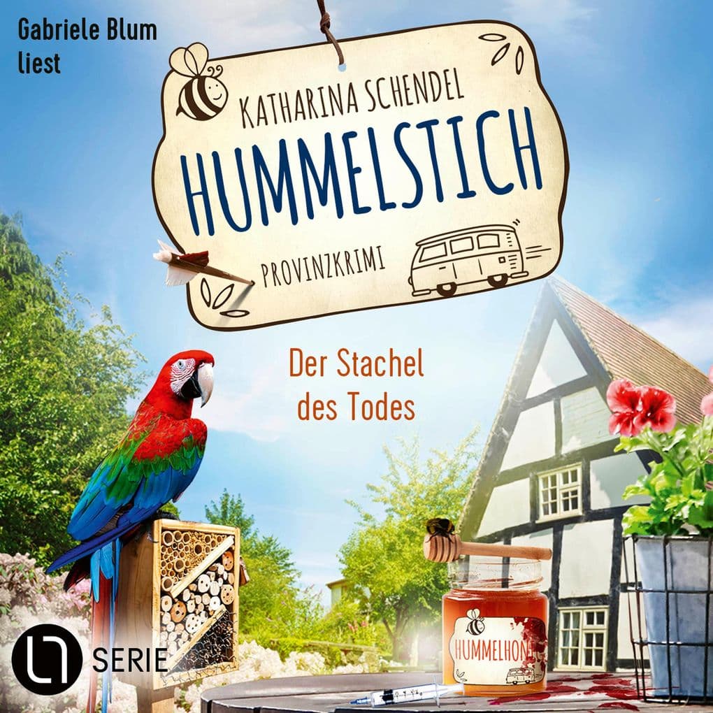 Der Stachel des Todes - Hummelstich, Folge 9: Ungekürzt