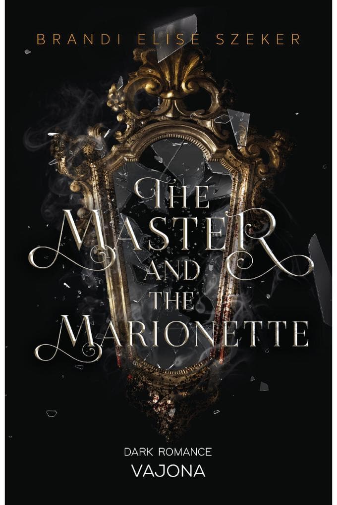 The Master and The Marionette