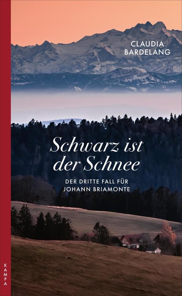 Schwarz ist der Schnee: Der dritte Fall fur Johann Briamonte